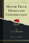 Motor Truck Design and Construction - eBook
