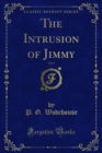 The Intrusion of Jimmy - eBook