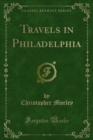 Travels in Philadelphia - eBook