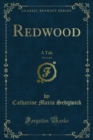 Redwood : A Tale - eBook