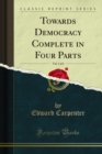 Towards Democracy Complete in Four Parts - eBook
