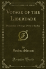 Voyage of the Liberdade : Description of Voyage Down to the Sea - eBook