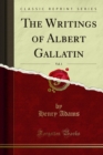 The Writings of Albert Gallatin - eBook