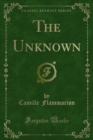 The Unknown - eBook