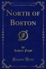 North of Boston - eBook