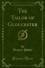 The Tailor of Gloucester - eBook