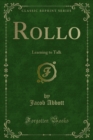 Rollo : Learning to Talk - eBook