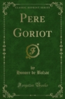 Pere Goriot - eBook