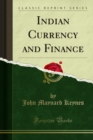 Indian Currency and Finance - eBook