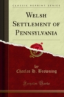 Welsh Settlement of Pennsylvania - eBook