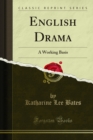 English Drama : A Working Basis - eBook
