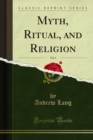 Myth, Ritual, and Religion - eBook