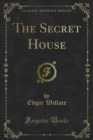 The Secret House - eBook