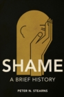 Shame : A Brief History - eBook