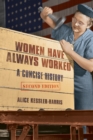 Women Have Always Worked : A Concise History - eBook