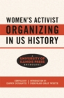 Women's Activist Organizing in US History : A University of Illinois Press Anthology - eBook