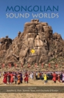 Mongolian Sound Worlds - Book