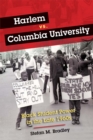 Harlem vs. Columbia University : Black Student Power in the Late 1960s - eBook