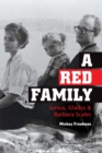 A Red Family : Junius, Gladys, and Barbara Scales - eBook