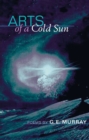 Arts of a Cold Sun : POEMS - eBook