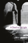 A Deed to the Light - eBook