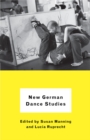 New German Dance Studies - eBook