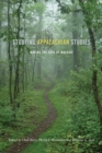 Studying Appalachian Studies : Making the Path by Walking - eBook