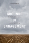 Grounds of Engagement : Apartheid-Era African-American and South African Writing - eBook