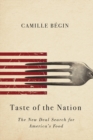 Taste of the Nation : The New Deal Search for America's Food - eBook