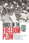 Hands on the Freedom Plow : Personal Accounts by Women in SNCC - eBook