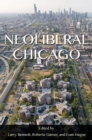 Neoliberal Chicago - eBook