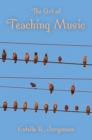 The Art of Teaching Music - eBook