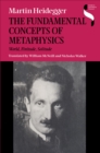 The Fundamental Concepts of Metaphysics : World, Finitude, Solitude - eBook