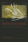 Genealogy as Critique : Foucault and the Problems of Modernity - eBook