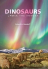 Dinosaurs under the Aurora - eBook