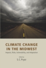 Climate Change in the Midwest : Impacts, Risks, Vulnerability, and Adaptation - eBook