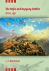 The Imjin and Kapyong Battles : Korea, 1951 - eBook
