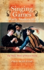 Singing Games in Early Modern Italy : The Music Books of Orazio Vecchi - eBook