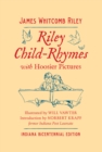 Riley Child-Rhymes with Hoosier Pictures : Indiana Bicentennial Edition - eBook