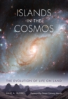 Islands in the Cosmos : The Evolution of Life on Land - eBook