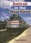 Amtrak in the Heartland - eBook