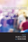 Promoting Social Justice through the Scholarship of Teaching and Learning - eBook