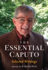 The Essential Caputo : Selected Writings - eBook