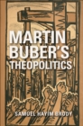 Martin Buber's Theopolitics - eBook