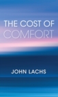 The Cost of Comfort - eBook