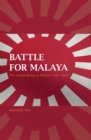 Battle for Malaya : The Indian Army in Defeat, 1941-1942 - eBook