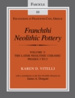 Franchthi Neolithic Pottery, Volume 2, vol. 2 : The Later Neolithic Ceramic Phases 3 to 5, Fascicle 10 - eBook