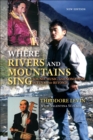 Where Rivers and Mountains Sing : Sound, Music, and Nomadism in Tuva and Beyond - eBook