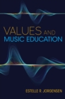 Values and Music Education - Book
