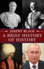A Brief History of History - Book